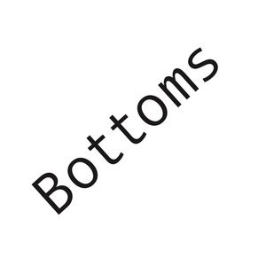 BOTTOMS